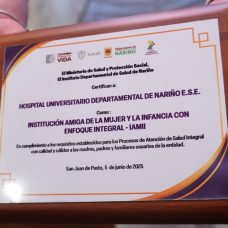 En el marco del Día Mundial de la Donación de Leche Humana, el Hospital Universitario Departamental de Nariño recibe recertificación IAMII